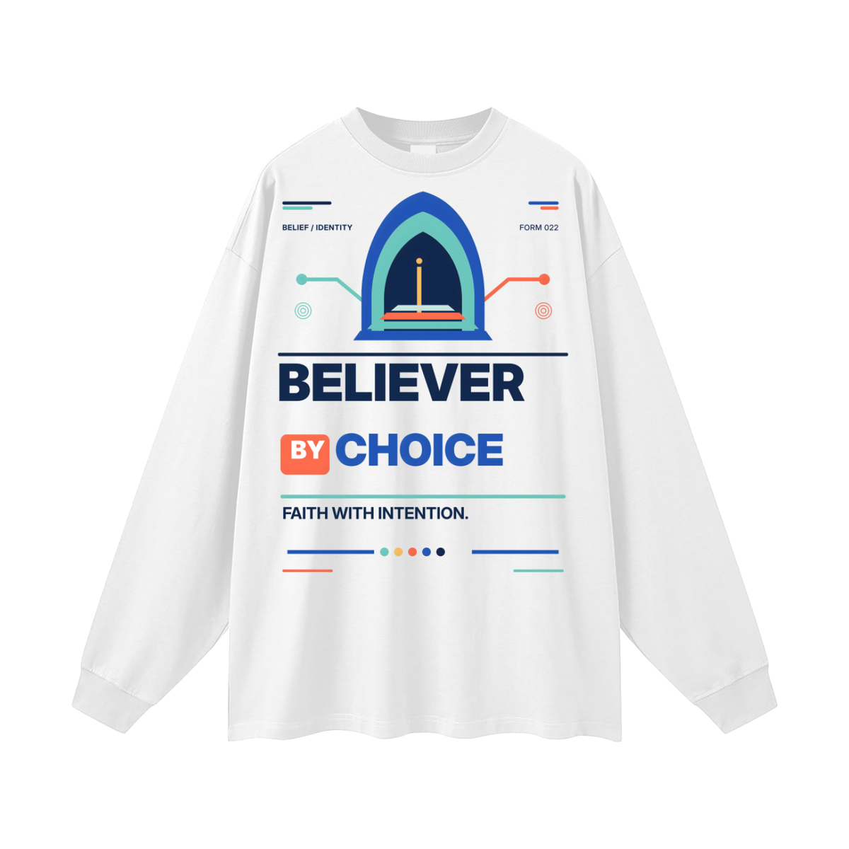 Believer By Choice Long Sleeve