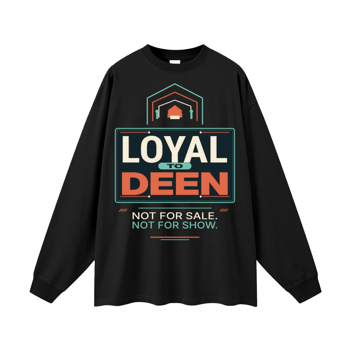 Loyal To Deen Long Sleeve