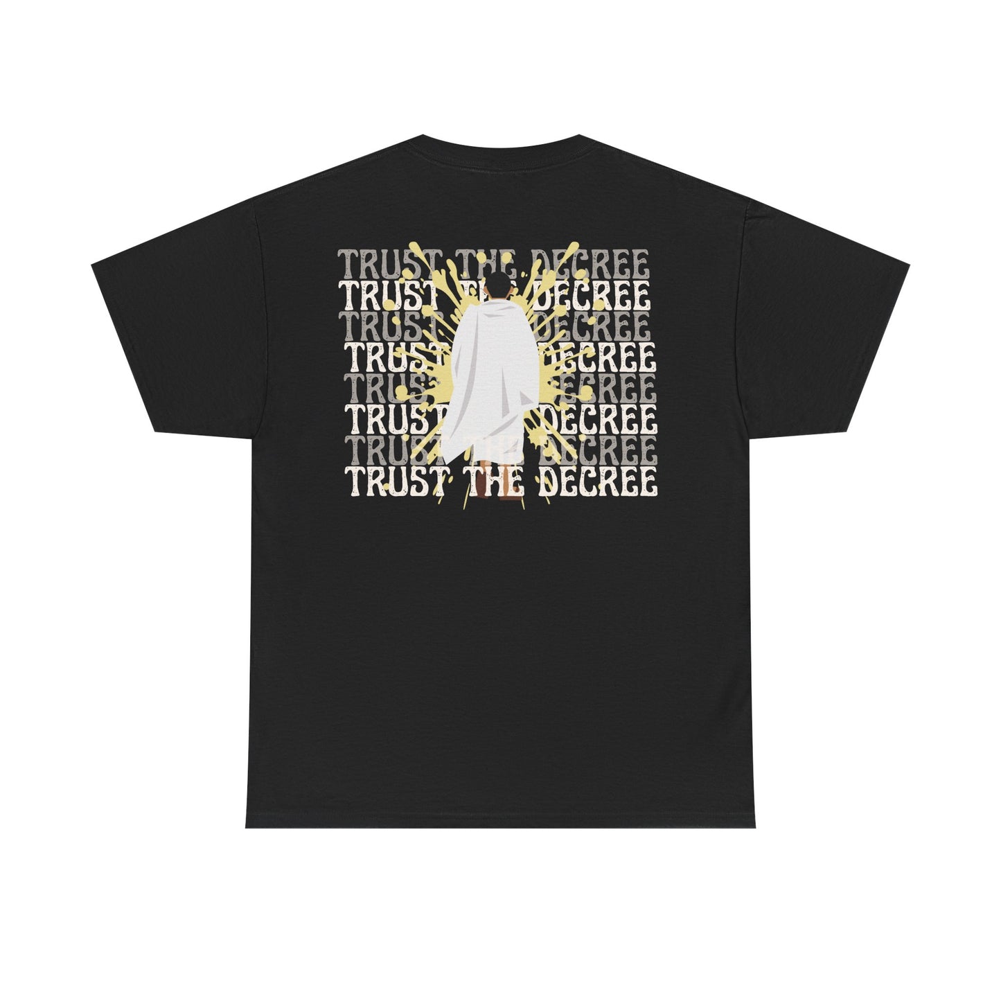 "TRUST THE DECREE" WITH LOGO CENTER (15)