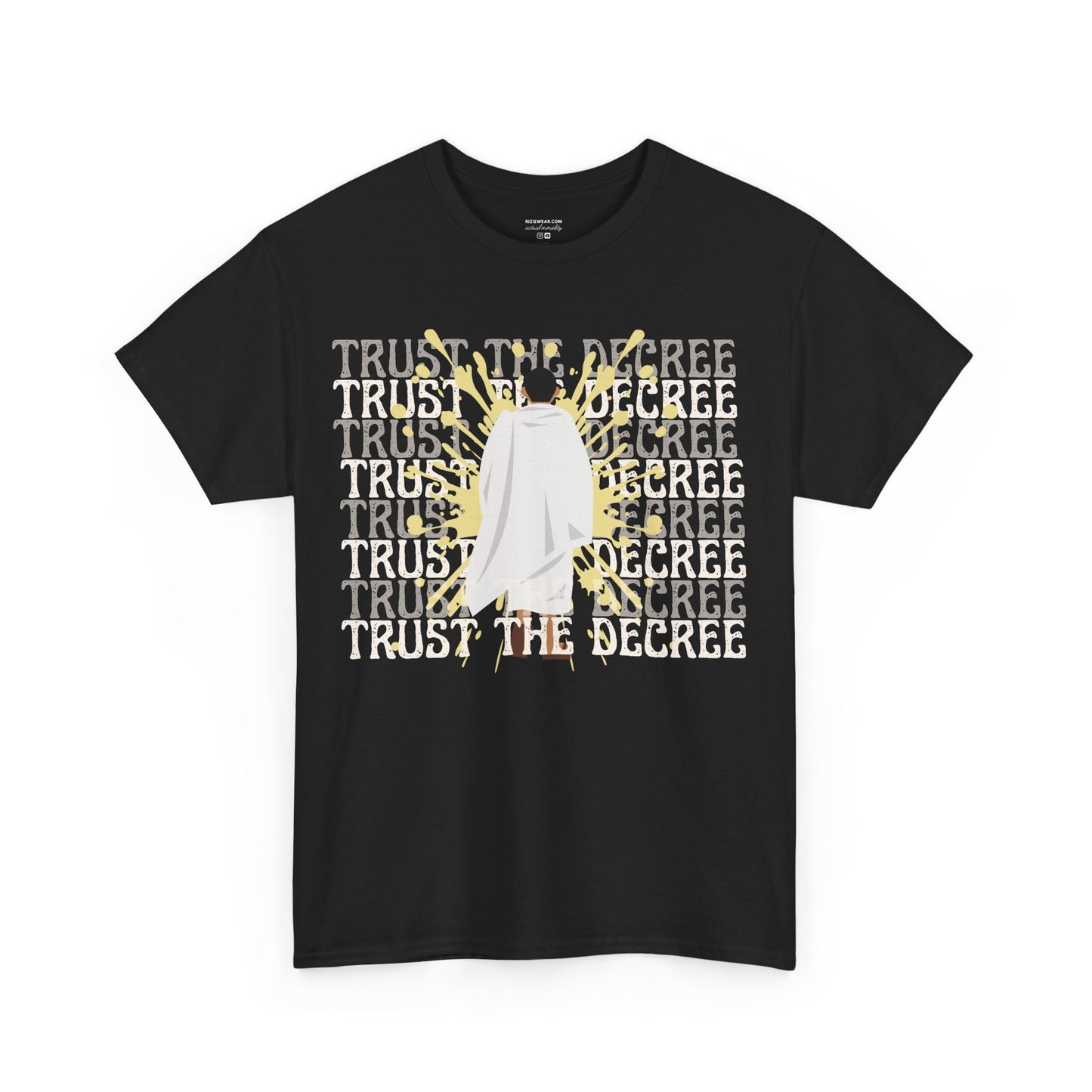 "TRUST THE DECREE"