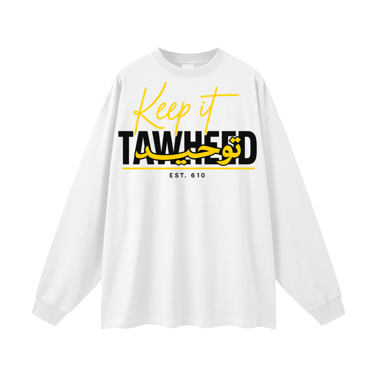 Keep it Tawheed Long Sleeve