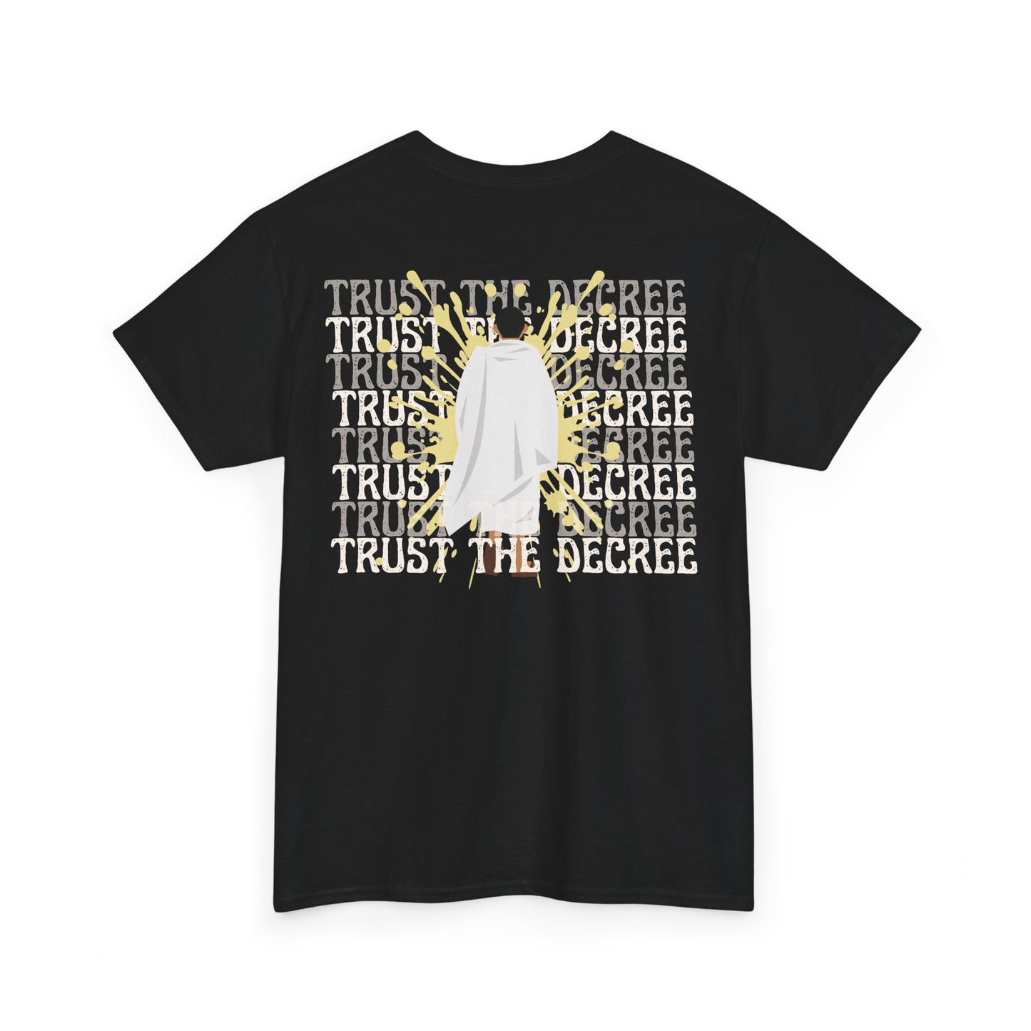 "TRUST THE DECREE" WITH LOGO CENTER (7)