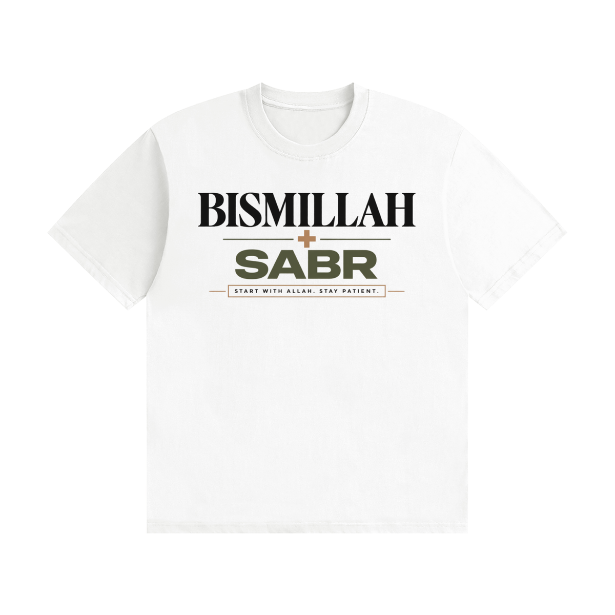 Bismillah and Sabr Classic Tee