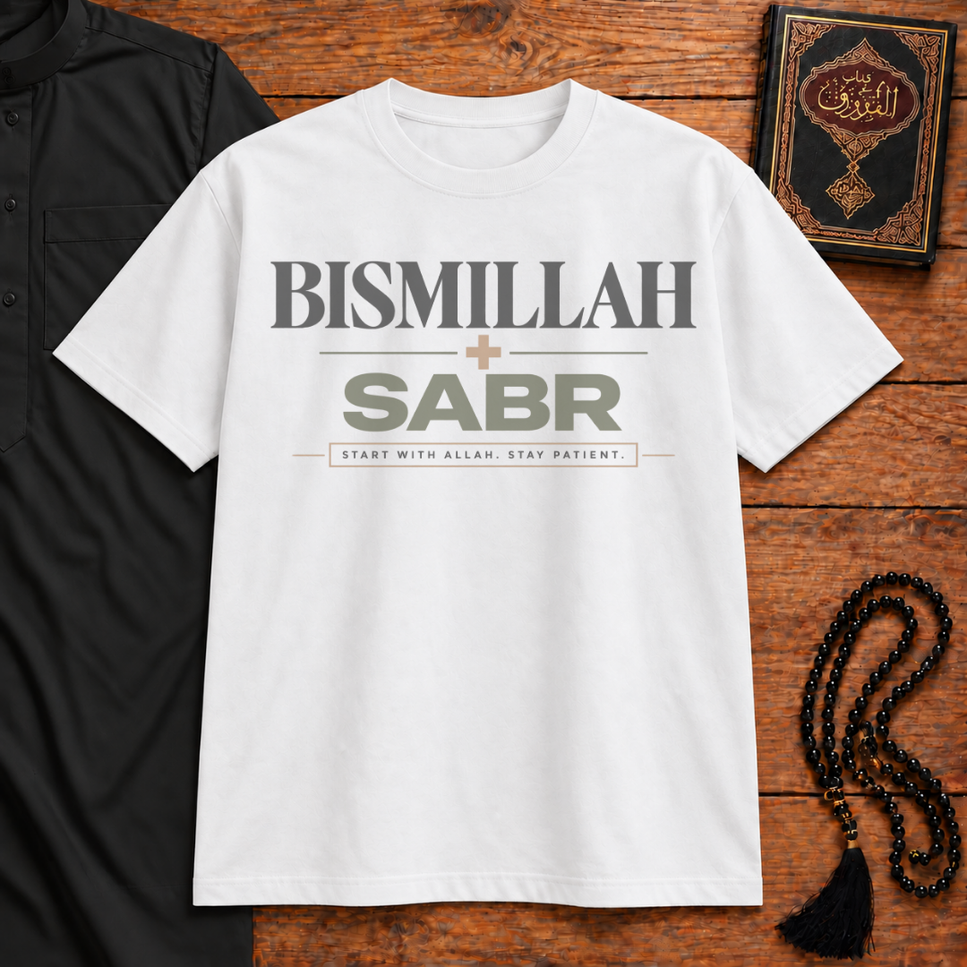 Bismillah and Sabr Classic Tee