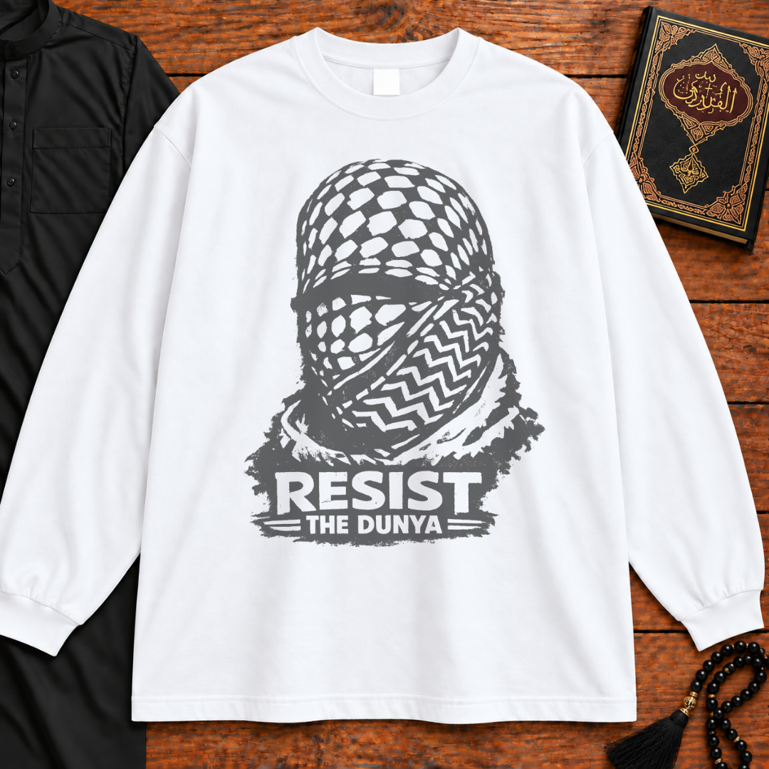 Resist the Dunya Long Sleeve