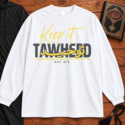 Keep it Tawheed Long Sleeve