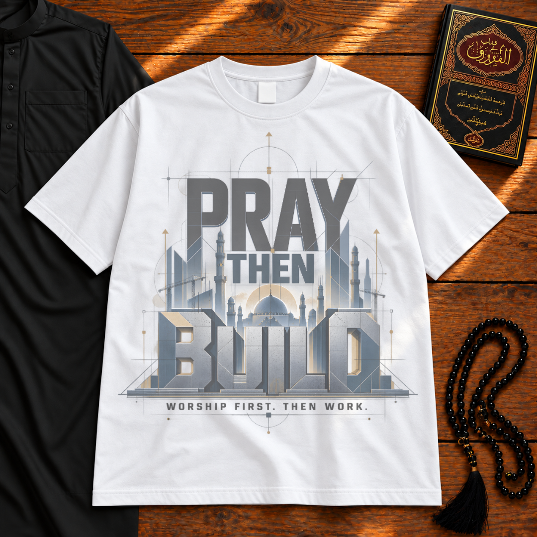 Pray Then Build Classic Tee