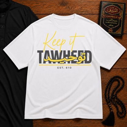 KEEP IT TAWHEED HEAVYWEIGHT